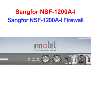 Firewall Sangfor NSF-1200A-I – Thiết bị tường lửa Sangfor NSF-1200A-I Firewall