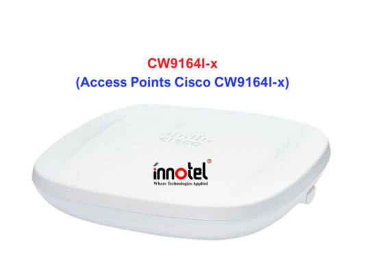 Access Points Cisco CW9164I-X - Thiết bị Wifi Access Points Cisco CW9164I-x