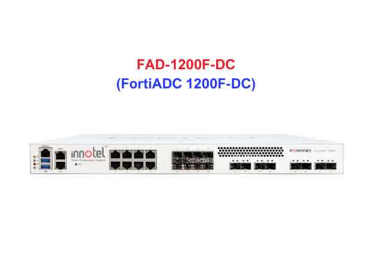 Fortinet Load Balancing FAD-1200F-DC - Thiết bị cân bằng tải FAD-1200F-DC