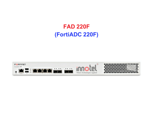 Fortinet Load Balancing FAD 220F - Thiết bị cân bằng tải FAD 220F