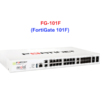 Fortinet firewall FG-101F - Thiết bị tường lửa FG-101F