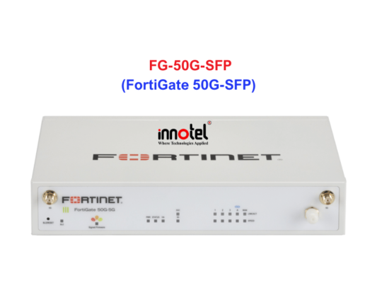 Fortinet firewall FG-50G-SFP - Thiết bị tường lửa FG-50G-SFP