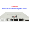 Fortinet Load Balancing FAD-1000F - Thiết bị cân bằng tải Fortinet Load Balancing FAD-1000F