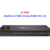 Switch Aruba JL709C – Thiết bị chuyển mạch Switch JL709C Aruba 8360-12C v2