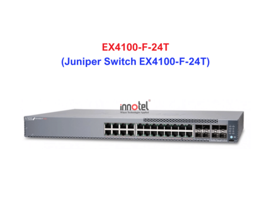 Juniper Switch EX4100-F-24T - Thiết bị chuyển mạch EX4100-F-24T