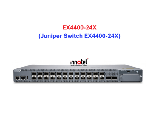 Juniper Switch Ethernet EX4400-24X - Thiết bị chuyển mạch EX4400-24X