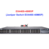 Juniper Switch Ethernet EX4400-48MXP - Thiết bị chuyển mạch EX4400-48MXP