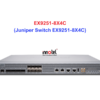 Juniper Switch Ethernet EX9251-8X4C - Thiết bị chuyển mạch EX9251-8X4C