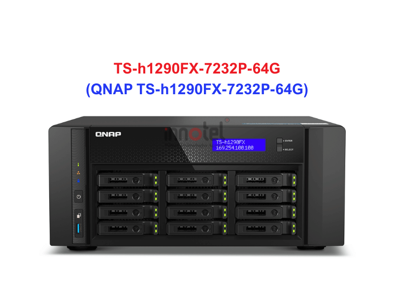 QNAP TS-h1290FX-7232P-64G - Thiết Bị Lưu Trữ NAS QNAP TS-h1290FX-7232P-64G