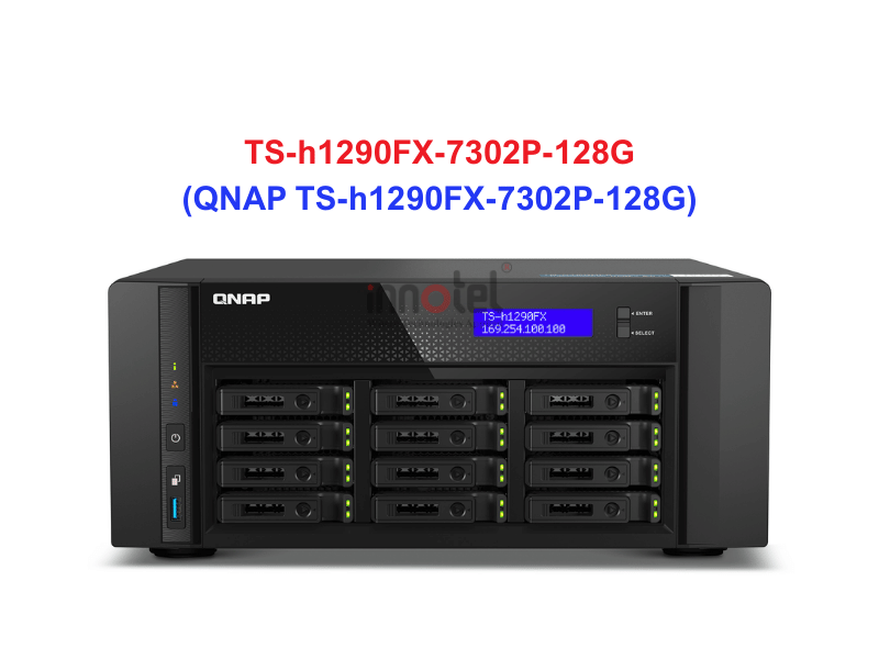 QNAP TS-h1290FX-7302P-128G - Thiết Bị Lưu Trữ NAS QNAP TS-h1290FX-7302P-128G