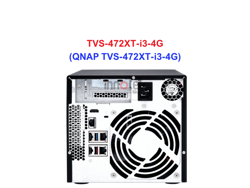 QNAP TVS-472XT-i3-4G - Thiết Bị Lưu trữ NAS QNAP TVS-472XT-i3-4G