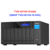 QNAP TVS-h874X-i9-64G - Thiết Bị Lưu trữ NAS QNAP TVS-h874X-i9-64G