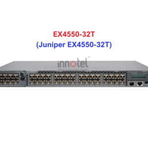 Switch Juniper EX4550-32T - Thiết bị chuyển mạch Juniper EX4550-32T