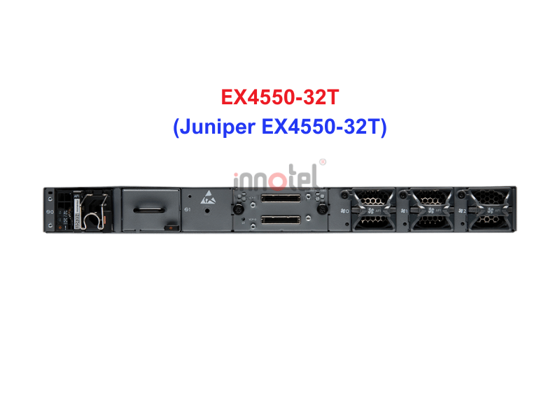 Switch Juniper EX4550-32T - Thiết bị chuyển mạch Juniper EX4550-32T