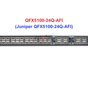 Switch Juniper QFX5100-24Q-AFI - Thiết bị chuyển mạch Juniper QFX5100-24Q-AFI