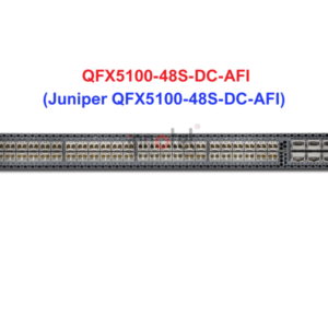 Switch Juniper QFX5100-48S-DC-AFI - Thiết bị chuyển mạch Juniper QFX5100-48S-DC-AFI