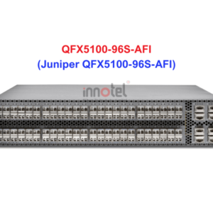 Switch Juniper QFX5100-96S-AFI - Thiết bị chuyển mạch Juniper QFX5100-96S-AFI