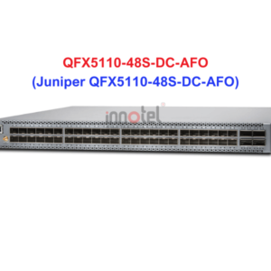 Switch Juniper QFX5110-48S-DC-AFO - Thiết bị chuyển mạch Juniper QFX5110-48S-DC-AFO