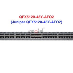 Switch Juniper QFX5120-48Y-AFO2 - Thiết bị chuyển mạch Juniper QFX5120-48Y-AFO2