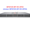 Switch Juniper QFX5120-48Y-DC-AFO2 - Thiết bị chuyển mạch Juniper-QFX5120-48Y-DC-AFO2