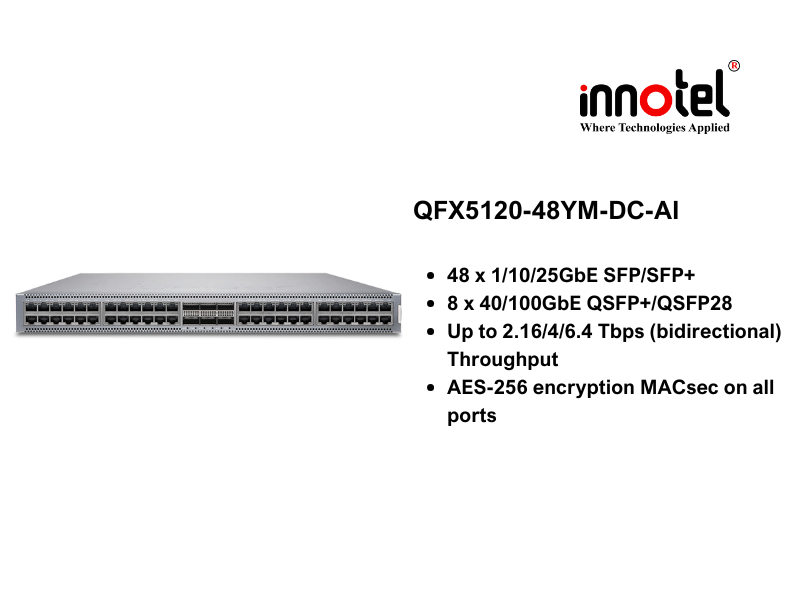 Switch Juniper QFX5120-48YM-DC-AI - Thiết bị chuyển mạch Juniper QFX5120-48YM-DC-AI