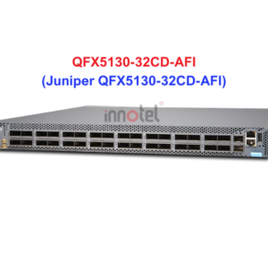 Switch Juniper QFX5130-32CD-AFI - Thiết bị chuyển mạch Juniper QFX5130-32CD-AFI