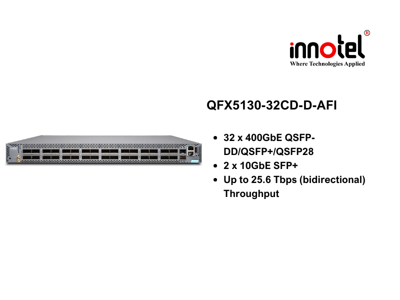 Switch Juniper QFX5130-32CD-D-AFI - Thiết bị chuyển mạch Juniper-QFX5130-32CD-D-AFI