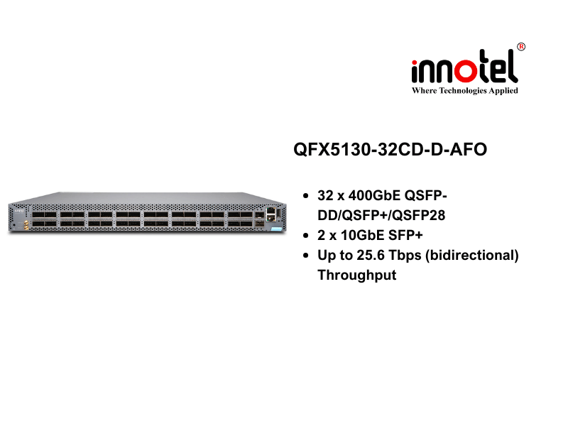 Switch Juniper QFX5130-32CD-D-AFO - Thiết bị chuyển mạch Juniper QFX5130-32CD-D-AFO