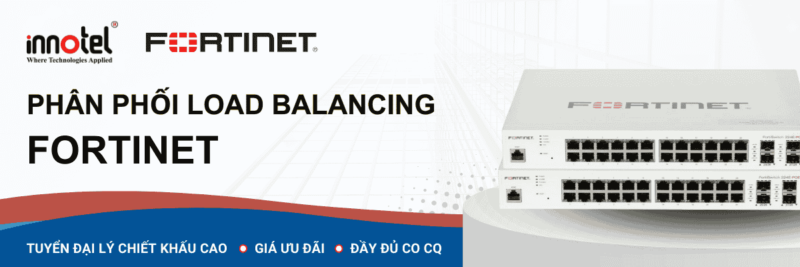 Phân phối cân bằng tải Fortinet