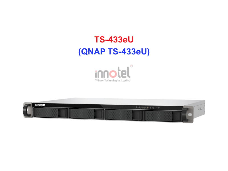 QNAP TS-433eU - Thiết Bị Lưu trữ NAS QNAP TS-433eU