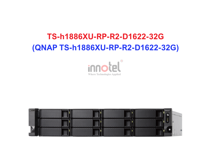 QNAP TS-h1886XU-RP-R2-D1622-32G - Thiết Bị Lưu trữ NAS QNAP TS-h1886XU-RP-R2-D1622-32G
