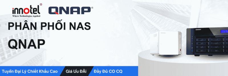Phân phối SAN, NAS, Storage QNAP