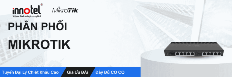 Phân phối Mikrotik