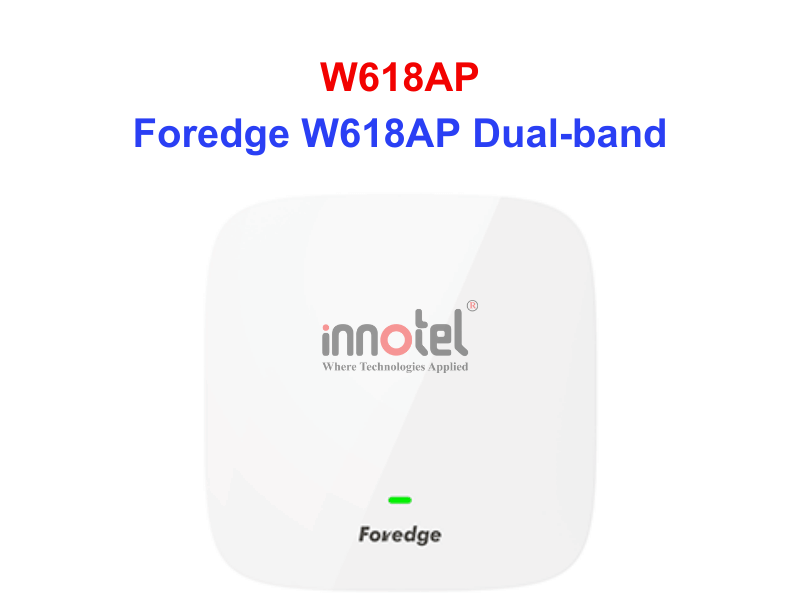 Access Points Foredge W618AP Dual-band - Thiết bị Wifi W618AP Dual-band