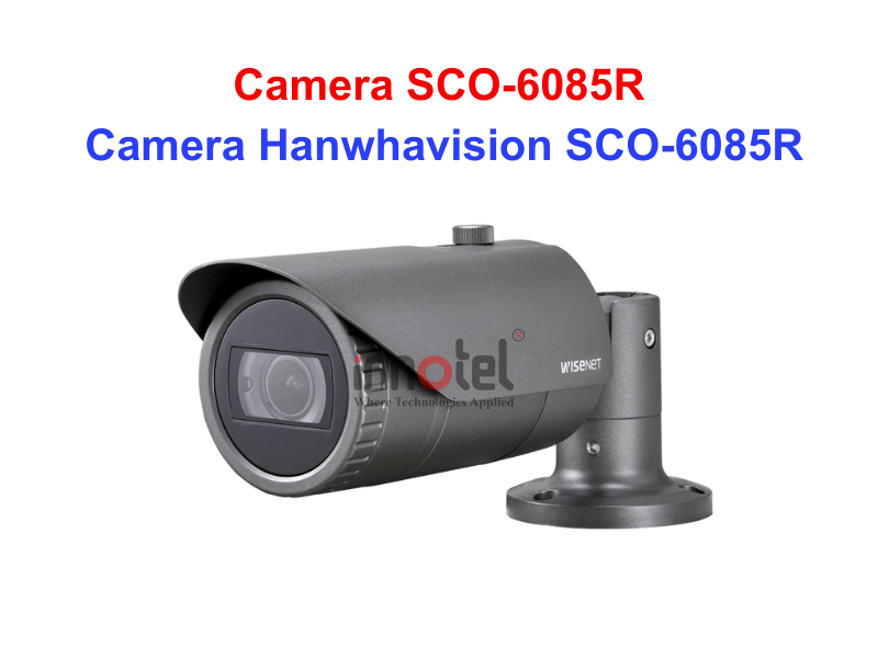Camera SCO-6085R – Thiết bị Camera Hanwhavision Camera Hanwhavision SCO-6085R