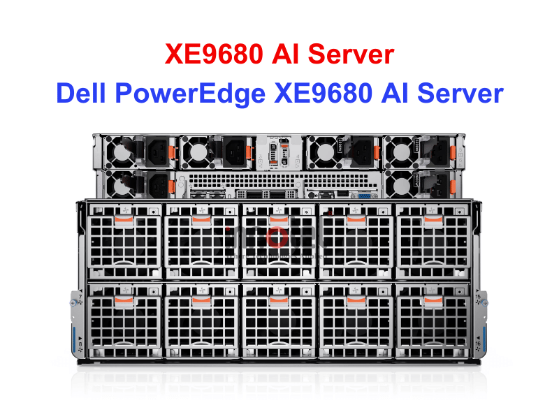 DELL PowerEdge XE9680 - Thiết bị Máy Chủ Dell PowerEdge XE9680 AI Server