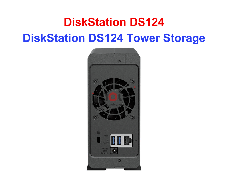 Synology DS124 - Thiết bị lưu trữ SAN/NAS DiskStation DS124 Tower Storage