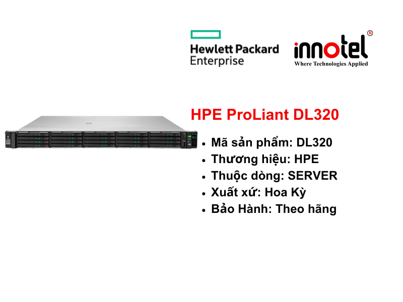 HPE ProLiant DL320 Gen12 - Thiết bị Máy Chủ HPE ProLiant Compute DL320 Gen12