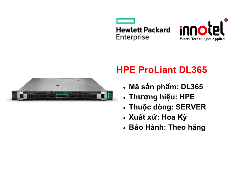 HPE ProLiant DL365 Gen11 - Thiết bị Máy Chủ HPE ProLiant Compute DL365 Gen11