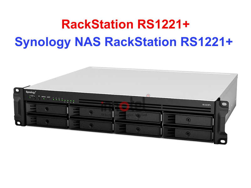 Synology RS1221+ - Thiết bị lưu trữ SAN/NAS Synology NAS RackStation RS1221+