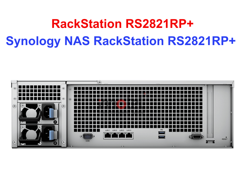 Synology RS2821RP+ - Thiết bị lưu trữ SAN/NAS Synology NAS RackStation RS2821RP+