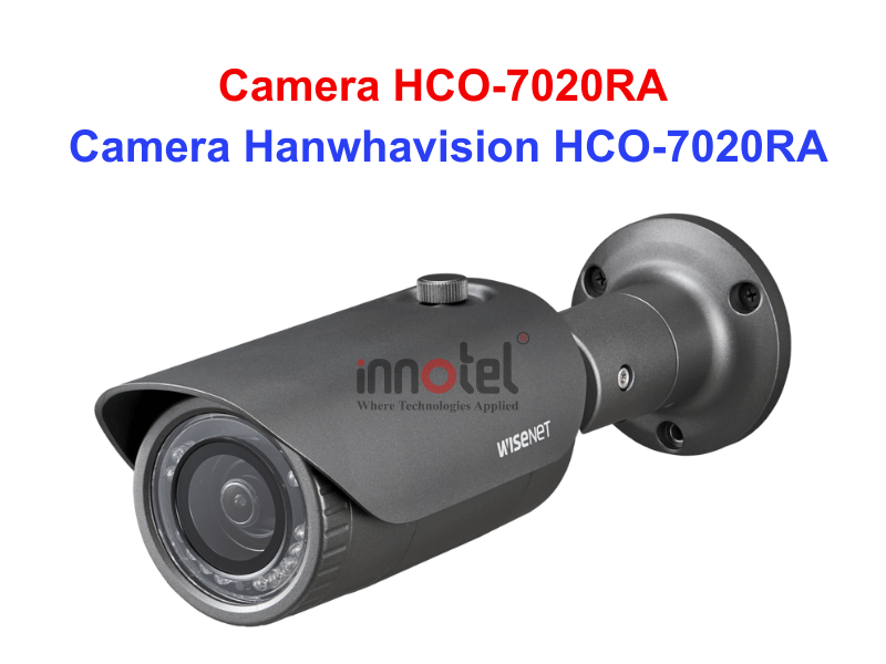 Camera HCO-7020RA – Thiết bị Camera Hanwhavision Camera Hanwhavision HCO-7020RA
