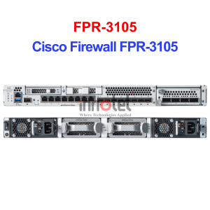 Cisco FPR-3105 Firewall Cisco 3100 Series – Thiết bị tường lửa Cisco Firewall FPR-3105
