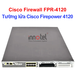 Cisco Firewall FPR-4120 Tường lửa Cisco Firepower 4120 – Thiết bị tường lửa Cisco Firewall FPR-4120
