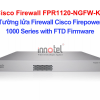 Cisco Firewall FPR1120-NGFW-K9 Cisco Firewall 1000 Series with FTD Firmware – Thiết bị tường lửa Cisco Firewall FPR1120-NGFW-K9