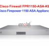 Cisco Firewall FPR1150-ASA-K9 Cisco Firepower 1150 ASA Appliance – Thiết bị tường lửa Cisco Firewall FPR1150-ASA-K9