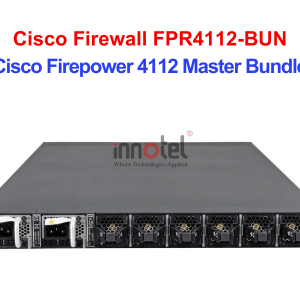 Cisco Firewall FPR4112-BUN Tường lửa Cisco Firepower 4100 Series – Thiết bị tường lửa Cisco Firewall FPR4112-BUN