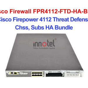 Cisco Firewall FPR4112-FTD-HA-BUN Cisco Firepower 4112 Threat Defense Chss, Subs HA Bundle – Thiết bị tường lửa Cisco Firewall FPR4112-FTD-HA-BUN