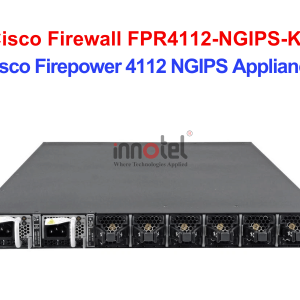 Cisco Firewall FPR4112-NGIPS-K9 Cisco Firepower 4112 NGIPS Appliance – Thiết bị tường lửa Cisco Firewall FPR4112-NGIPS-K9