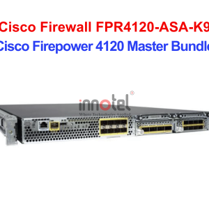 Cisco Firewall FPR4120-ASA-K9 Cisco Firepower 4120 ASA Appliance – Thiết bị tường lửa Cisco Firewall FPR4120-ASA-K9